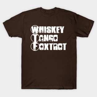 Whiskey Tango Foxtrot T-Shirt